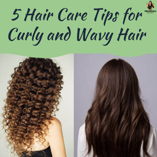 5 Hair Care Tips for Curly and Wavy Hair: Best Practices and Products